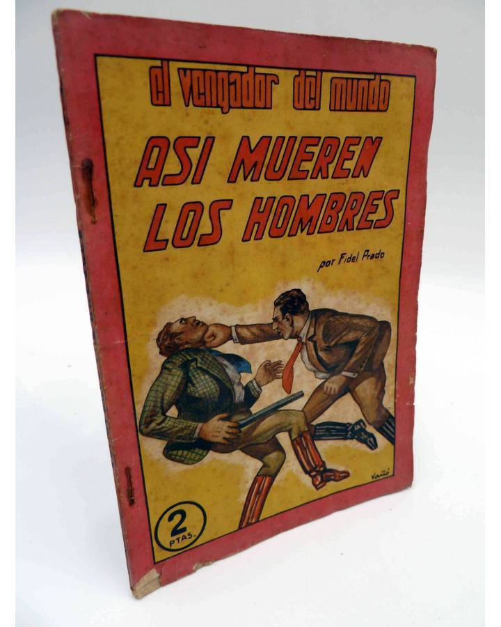 Cubierta de EL VENGADOR DEL MUNDO 3. ASÍ MUEREN LOS HOMBRES (Fidel Prado) Valenciana 1943
