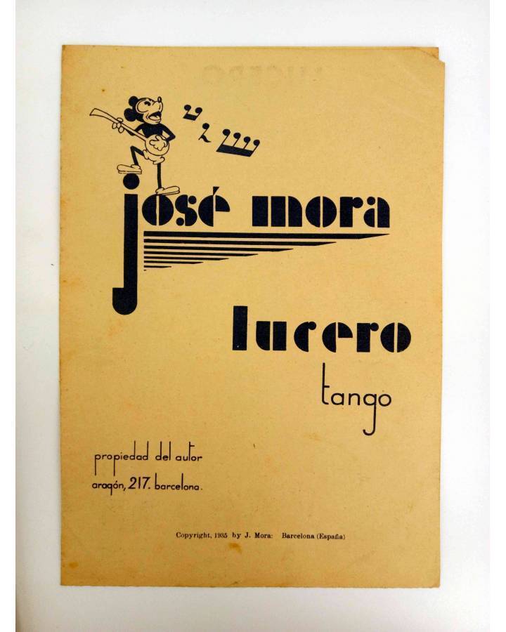 Cubierta de PARTITURA. LUCERO. TANGO POR JOSÉ MORA. 25X175 CM. 4 PÁGS. AÑO 1935 (José Mora) José Mora 1935