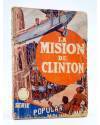 Cubierta de SERIE POPULAR MOLINO 9. LA MISIÓN DE CLINTON (María López Rubí) Molino 1934