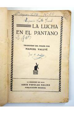 Muestra 1 de SERIE POPULAR MOLINO 10. LA LUCHA EN EL PANTANO (Manuel Vallvé) Molino 1934
