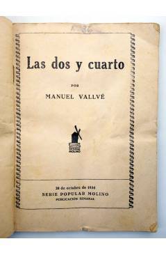 Muestra 1 de SERIE POPULAR MOLINO 36. LAS DOS Y CUARTO (Manuel Vallvé) Molino 1934