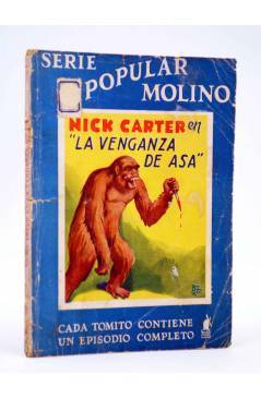 Cubierta de SERIE POPULAR MOLINO 56. NICK CARTER EN: LA VENGANZA DE ASA (G.L. Hipkiss) Molino 1935