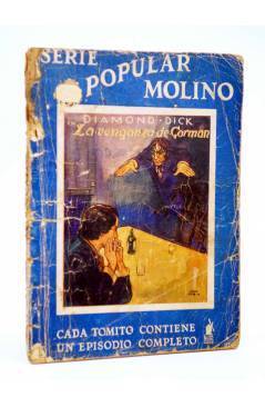 Cubierta de SERIE POPULAR MOLINO 66. DIAMOND DICK. LA VENGANZA DE GORMAN (G.L. Hipkiss) Molino 1935