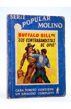 Cubierta de SERIE POPULAR MOLINO 82. BUFFALO BILL LOS CONTRABANDISTAS DE OPIO (G.L. Hipkiss) Molino 1935
