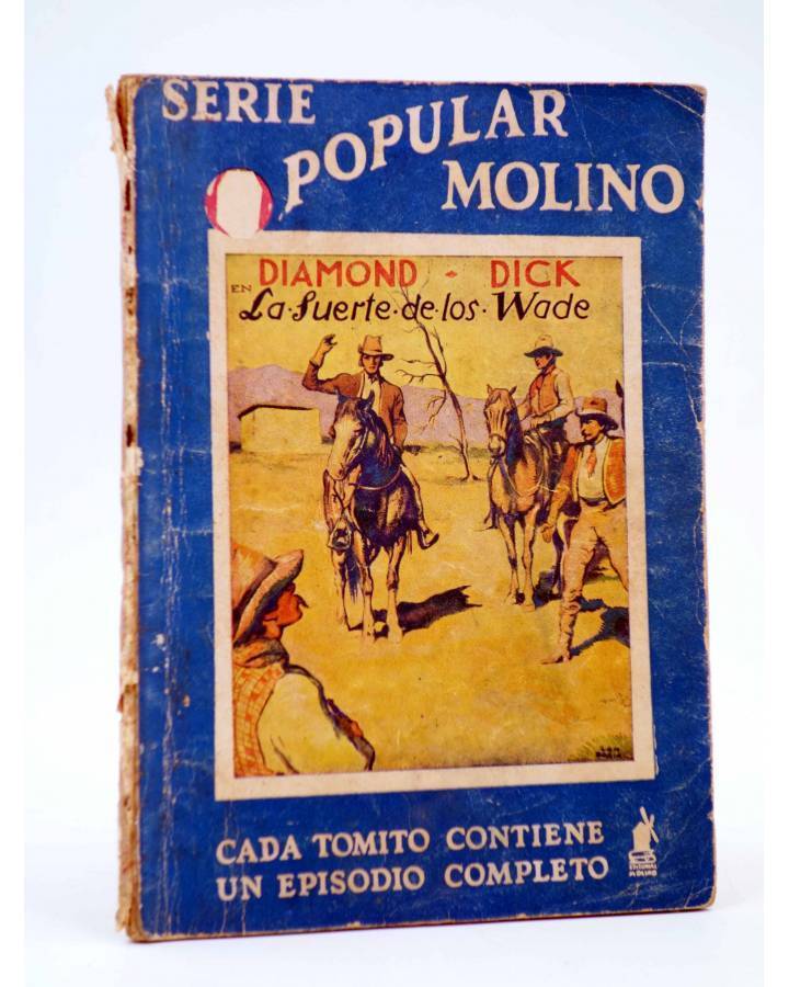 Cubierta de SERIE POPULAR MOLINO 84. DIAMOND DICK: LA SUERTE DE LOS WADE (G.L. Hipkiss) Molino 1935