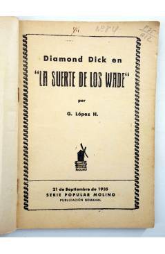 Muestra 1 de SERIE POPULAR MOLINO 84. DIAMOND DICK: LA SUERTE DE LOS WADE (G.L. Hipkiss) Molino 1935