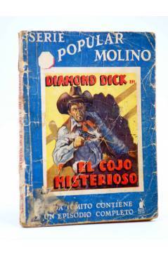Cubierta de SERIE POPULAR MOLINO 90. DIAMOND DICK: EL COJO MISTERIOSO (G.L. Hipkiss) Molino 1935