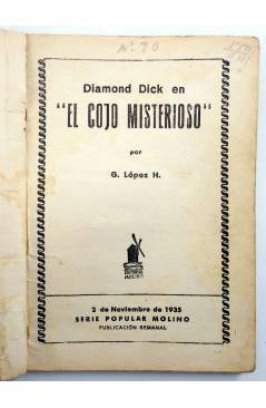 Muestra 2 de SERIE POPULAR MOLINO 90. DIAMOND DICK: EL COJO MISTERIOSO (G.L. Hipkiss) Molino 1935