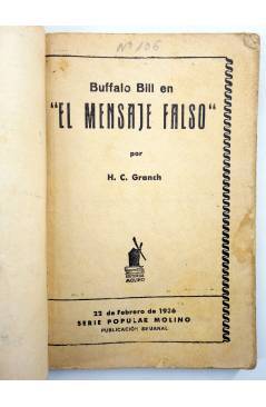 Muestra 1 de SERIE POPULAR MOLINO 106. BUFFALO BILL EN: EL MENSAJE FALSO (H.C. Granch) Molino 1936