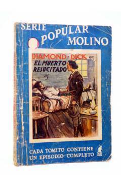 Cubierta de SERIE POPULAR MOLINO 117. DIAMOND DICK EN: EL MUERTO RESUCITADO (G. L. Hipkiss) Molino 1936