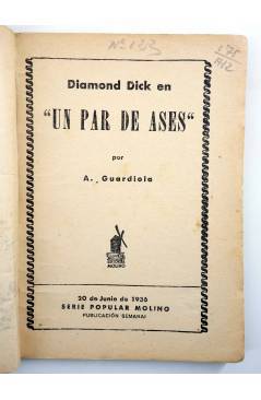 Muestra 1 de SERIE POPULAR MOLINO 123. DIAMOND DICK EN: UN PAR DE ASES (A. Guardiola) Molino 1936