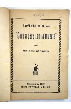 Muestra 1 de SERIE POPULAR MOLINO 130. BUFFALO BILL: CARA A CARA CON LA MUERTE (José Mallorquí) Molino 1940