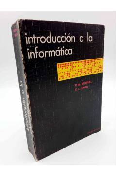 Cubierta de INTRODUCCIÓN A LA INFORMÁTICA (P.W. Murrill / C.L. Smith) Reverté 1979. DIFÍCIL