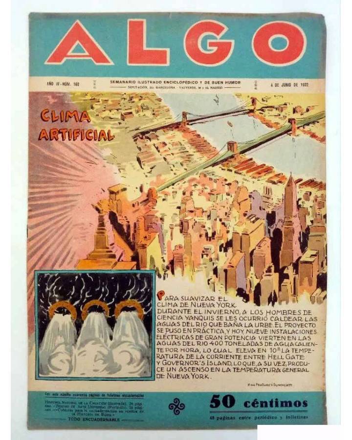 Cubierta de ALGO. SEMANARIO ILUSTRADO ENCICLOPÉDICO Y DE BUEN HUMOR AÑO IV. N.º 162. 4 JUNIO 1932 (Vvaa) Algo 1932