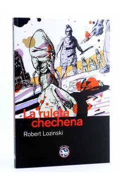 Cubierta de LA RULETA CHECHENA (Robert Lozinski) Rey Lear 2008