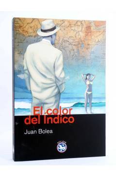 Cubierta de EL COLOR DEL INDICO (Juan Bolea) Rey Lear 2008