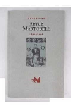Muestra 1 de CENTENARI ARTUR MARTORELL 1894 1994 (Vvaa) Generalitat de Catalunya 1994