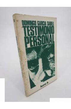 Cubierta de HORA H 18. TESTIMONIO PERSONAL (Domingo García Sabell) Seminarios y Ediciones 1971
