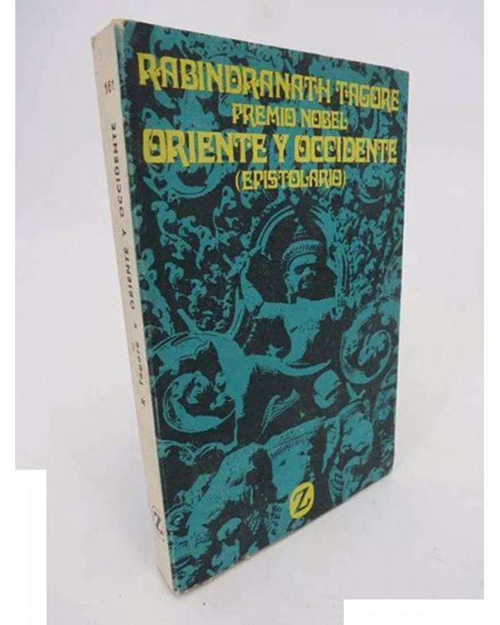 Cubierta de ORIENTE Y OCCIDENTE. EPISTOLARIO (Rabindranath Tagore) Juventud 1968