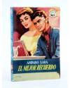 Cubierta de COLECCIÓN MADREPERLA 243. EL MEJOR RECUERDO (Amparo Lara) Bruguera Bolsilibros 1953. CON DEDICATORIA