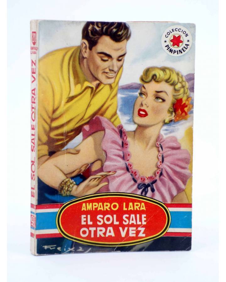 Cubierta de COLECCIÓN PIMPINELA 270. EL SOL SALE OTRA VEZ (Amparo Lara) Bruguera Bolsilibros 1951. CON DEDICATORIA