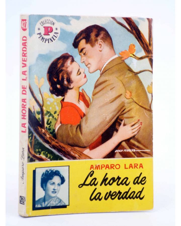 Cubierta de COLECCIÓN PIMPINELA 427. LA HORA DE LA VERDAD (Amparo Lara) Bruguera Bolsilibros 1955. CON DEDICATORIA