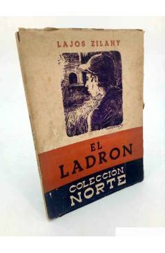 Cubierta de COLECCION NORTE. EL LADRÓN (Lajos Zilahy) 1945