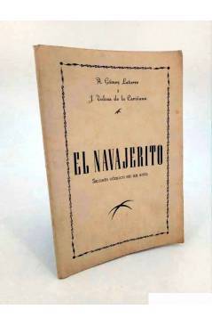 Cubierta de EL NAVAJERITO. SAINETE CÓMICO EN UN ACTO (A. Gómez Latorre / J. Tolosa De La Cariñana) 1955. DEDICATORIA AUT