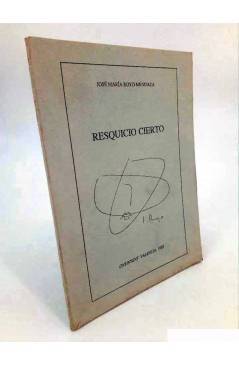 Cubierta de RESQUICIO CIERTO. POEMAS. (José María Royo Mendaza) Ontinyent 1988