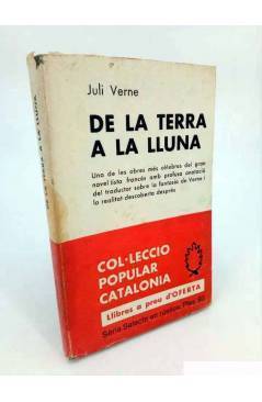 Cubierta de COL LECCIÓ POPULAR CATALONIA. SERIE SELECTA. DE LA TERRA A LA LLUNA (Juli Verne) Selecta 1969
