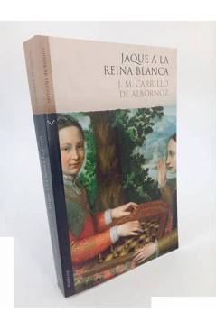 Cubierta de JAQUE A LA REINA BLANCA (J.M. Carrillo De Albornoz) Norma 2007