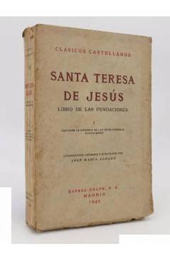 Contracubierta de CLÁSICOS CASTELLANOS. SANTA TERESA DE JESÚS. LIBRO DE LAS FUNDACIONES TOMOS I Y II.. Espasa Calpe 1940