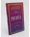 Cubierta de GRANDES AUTORES DE LITERATURA FANTÁSTICA. SERIE INDIGO. INFANTA I Y II (Louise Cooper) Folio / Timun Mas 199