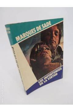 Cubierta de COL. OTRO PRISMA. LOS INFORTUNIOS DE LA VIRTUD (Marqués De Sade) Mundilibro 1977