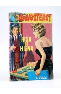 Cubierta de GANSTERS! 26. RISA DE HIENA (J. Tell) Rollán 1961