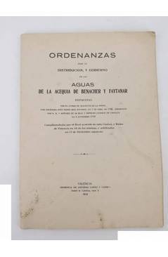 Contracubierta de ORENANZAS PARA LA DISTRIBUCIÓN Y GOBIERNO DE LA ACEQUIA DE BENACHER Y FAYTANAR.. Valencia 1918. DIFÍCI