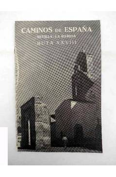 Cubierta de CAMINOS DE ESPAÑA. RUTA XXVIII. SEVILLA / LA RABIDA. Compañía Española de Penicilina 1959