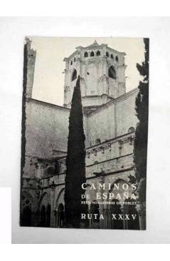 Cubierta de CAMINOS DE ESPAÑA. RUTA XXXV. REUS / MONASTERIO DE POBLET. Compañía Española de Penicilina 1958