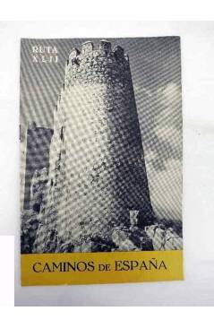 Cubierta de CAMINOS DE ESPAÑA. RUTA XLII. CHINCHILLA BONETE ALMANSA. Compañía Española de Penicilina 1958