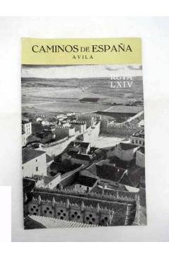 Cubierta de CAMINOS DE ESPAÑA. RUTA LXIV. ÁVILA. Compañía Española de Penicilina 1962
