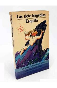 Cubierta de COLECCIÓN LITERARIA UNIVERSAL. CLÁSICOS. LAS SIETE TRAGEDIAS (Esquilo) Editores Mexicanos Unidos 1982
