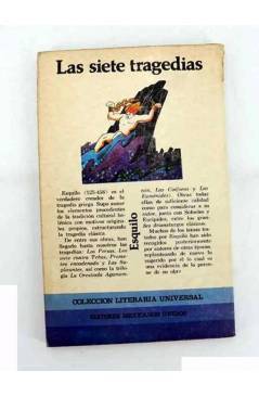 Contracubierta de COLECCIÓN LITERARIA UNIVERSAL. CLÁSICOS. LAS SIETE TRAGEDIAS (Esquilo) Editores Mexicanos Unidos 1982