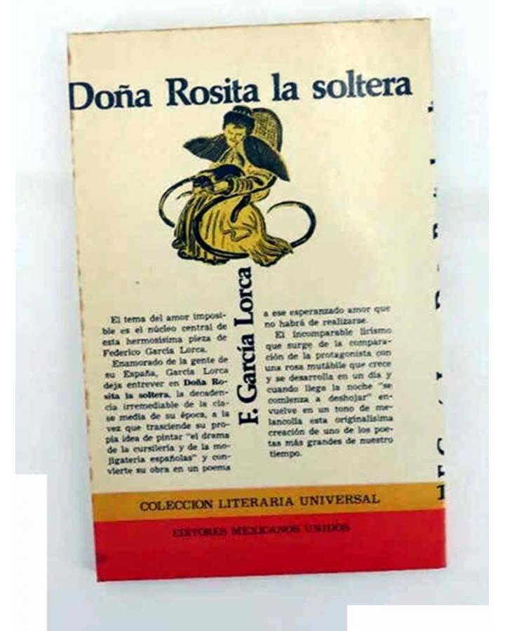 ColecciÓn Literaria Universal 18 DoÑa Rosita La Soltera Federico García Lorca Editores 7940