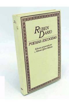 Cubierta de RUBEN DARÍO. POESÍAS ESCOGIDAS. EDICIÓN DE ANTONIO OLIVER BELMÁS.. Ediciones 29 1982