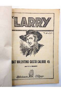 Muestra 1 de MAC LARRY 11. Bat Valentino gasta calibre 45 (H.C. Granch) Cliper 1946