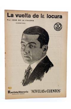 Cubierta de REVISTA LITERARIA NOVELAS Y CUENTOS 191. LA VUELTA DE LA LOCURA (José De La Cuadra) Dédalo 1932