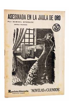 Cubierta de REVISTA LITERARIA NOVELAS Y CUENTOS 259. ASESINADA EN LA JAULA DE ORO (Samuel Spewack) Dédalo 1933