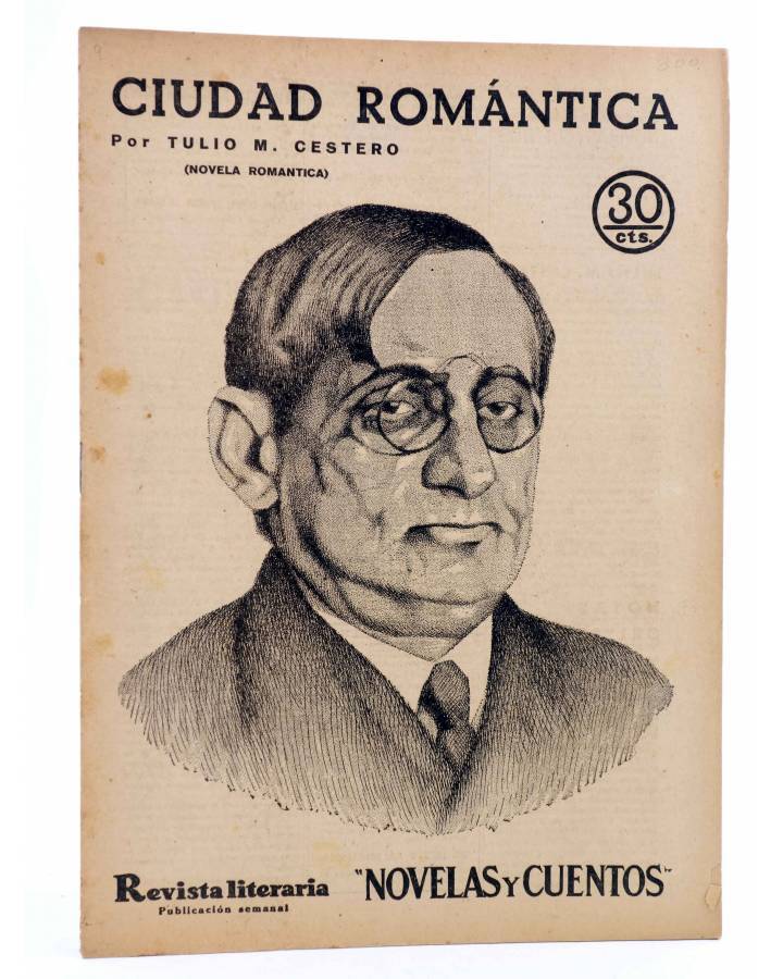 Cubierta de REVISTA LITERARIA NOVELAS Y CUENTOS 300. CIUDAD ROMÁNTICA (Tulio M. Cestero) Dédalo 1934