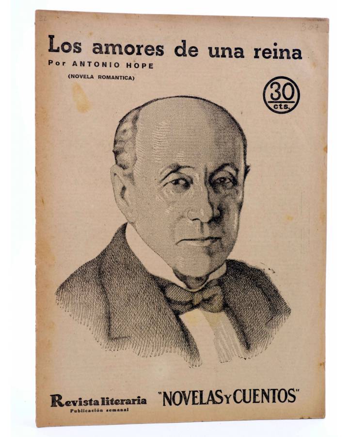 Cubierta de REVISTA LITERARIA NOVELAS Y CUENTOS 307. LOS AMORES DE UNA REINA (Antonio Hope) Dédalo 1934