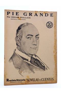 Cubierta de REVISTA LITERARIA NOVELAS Y CUENTOS 406. PIE GRANDE (Edgar Wallace) Dédalo 1936